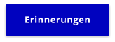 Erinnerungen